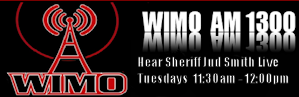 To hear Sheriff Smith on WIMO click HERE!
